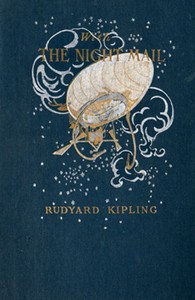 With the Night Mail: A Story of 2000 A.D.  (Together with extracts from the comtemporary magazine in which it appeared)