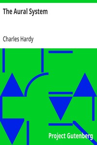 The Aural System  Being the Most Direct, the Straight-Line Method for the Simultaneous Fourfold Mastery of a Foreign Language.