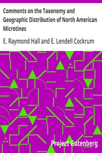 Comments on the Taxonomy and Geographic Distribution of North American Microtines