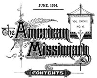 The American Missionary — Volume 38, No. 06, June, 1884