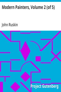 Modern Painters, Volume 2 (of 5)