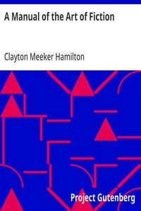 A Manual of the Art of Fiction