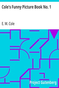Cole's Funny Picture Book No. 1