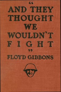 "And they thought we wouldn't fight"