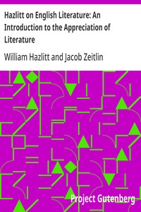 Hazlitt on English Literature: An Introduction to the Appreciation of Literature