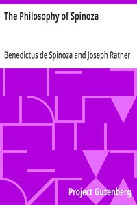 The Philosophy of Spinoza