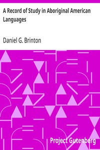 A Record of Study in Aboriginal American Languages