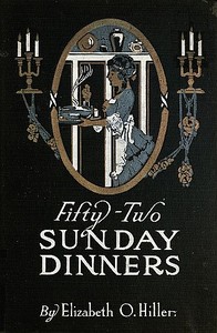 Fifty-two Sunday dinners