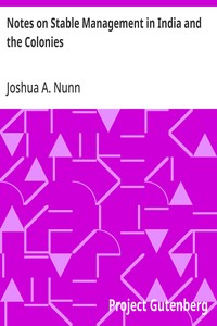 Notes on Stable Management in India and the Colonies