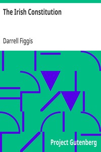 The Irish Constitution Explained by Darrell Figgis