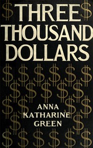Three Thousand Dollars