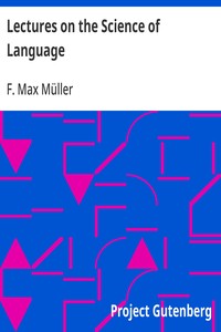 Lectures on the Science of Language