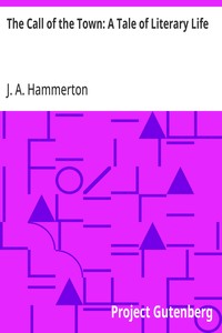 The Call of the Town: A Tale of Literary Life