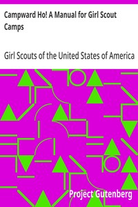 Campward Ho! A Manual for Girl Scout Camps