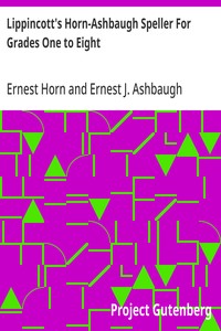 Lippincott's Horn-Ashbaugh Speller For Grades One to Eight