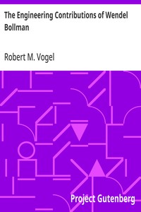 The Engineering Contributions of Wendel Bollman