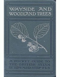 Wayside and woodland trees