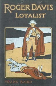 Roger Davis, Loyalist