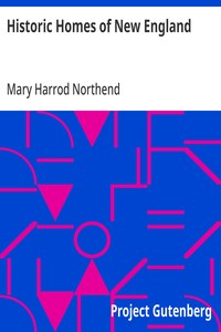 Historic Homes of New England