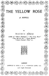 The yellow rose
