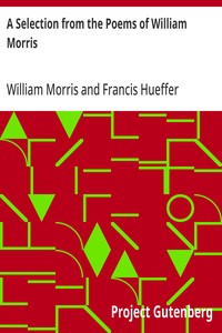 A Selection from the Poems of William Morris