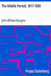 The Middle Period, 1817-1858