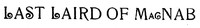 The Last Laird of MacNab An Episode in the Settlement of MacNab Township, Upper Canada