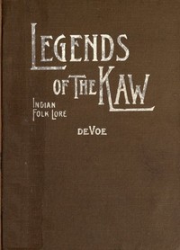 Legends of the Kaw