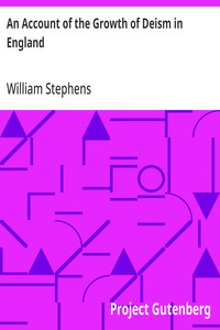 An Account of the Growth of Deism in England