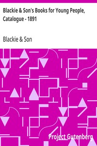 Blackie & Son's Books for Young People, Catalogue - 1891