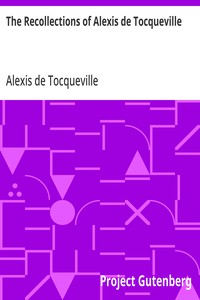 The Recollections of Alexis de Tocqueville