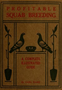 Profitable squab breeding