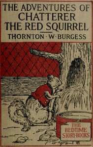 The Adventures of Chatterer the Red Squirrel