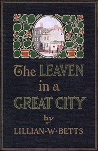 The leaven in a great city