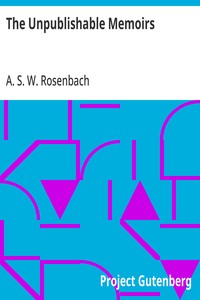 The Unpublishable Memoirs