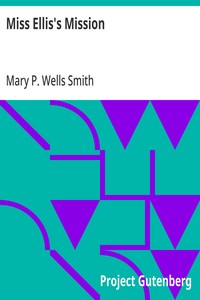 Miss Ellis's Mission