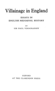Villainage in England: Essays in English Mediaeval History