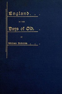 England in the Days of Old