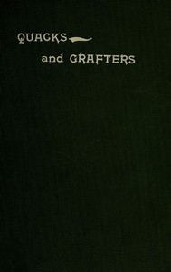Quacks and Grafters