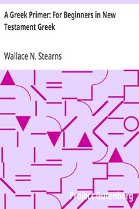 A Greek Primer: For Beginners in New Testament Greek