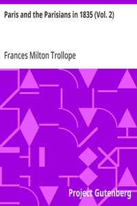 Paris and the Parisians in 1835 (Vol. 2)