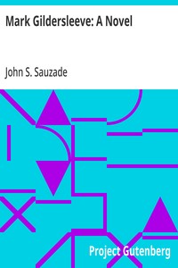 Mark Gildersleeve: A Novel