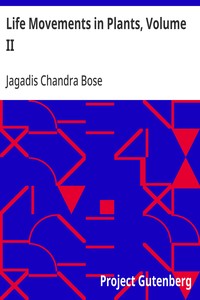 Life Movements in Plants, Volume II