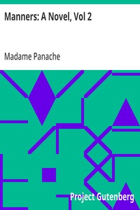 Manners: A Novel, Vol 2