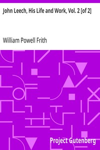 John Leech, His Life and Work, Vol. 2 [of 2]