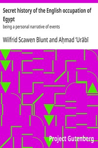 Secret history of the English occupation of Egypt