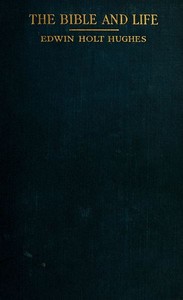 The Bible and Life