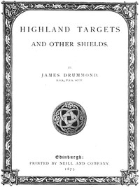 Highland Targets and Other Shields