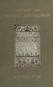 Samplers and Tapestry Embroideries Second Edition