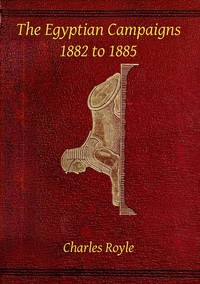 The Egyptian campaigns, 1882 to 1885